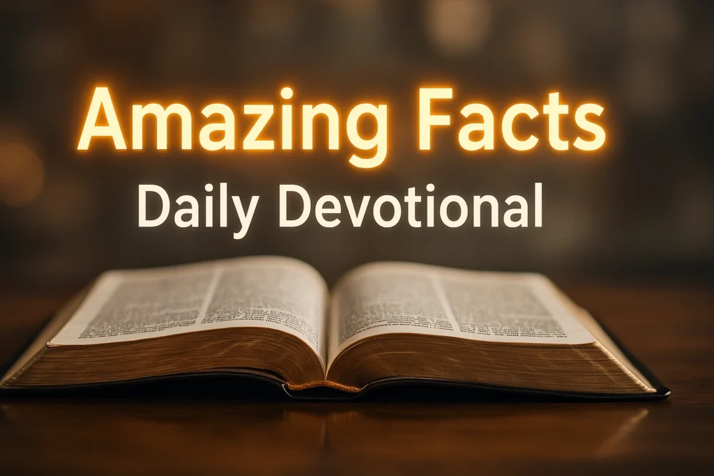 Amazing facts daily devotional